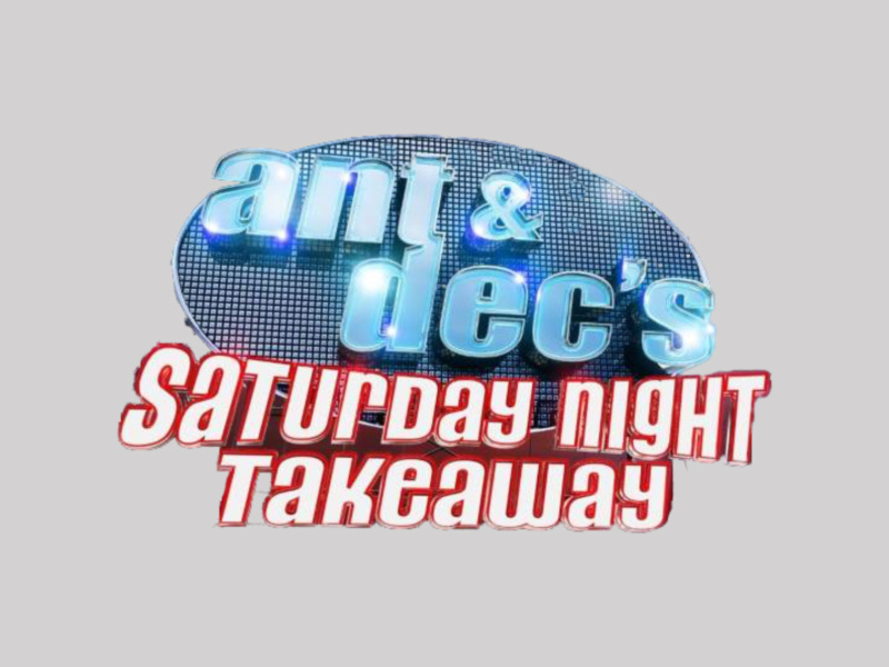 Ant & Dec’s Saturday Night Takeaway